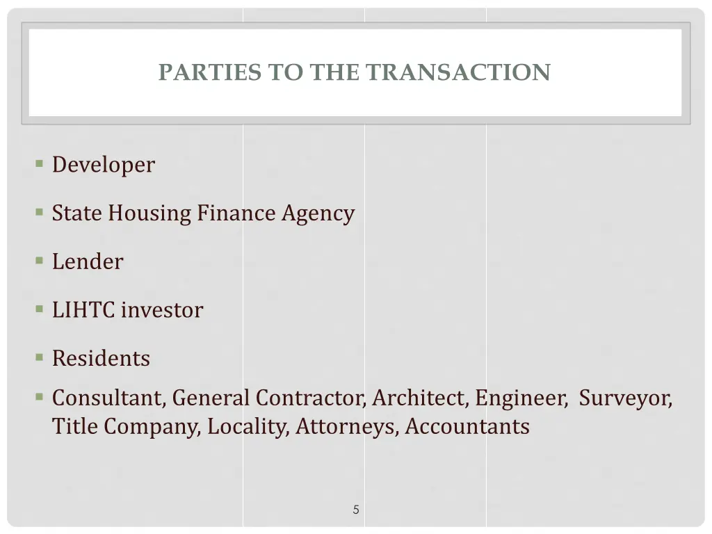 parties to the transaction