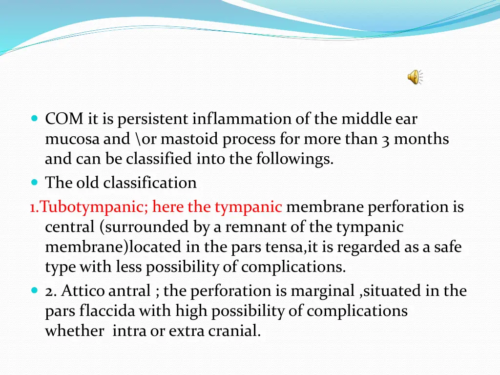 com it is persistent inflammation of the middle