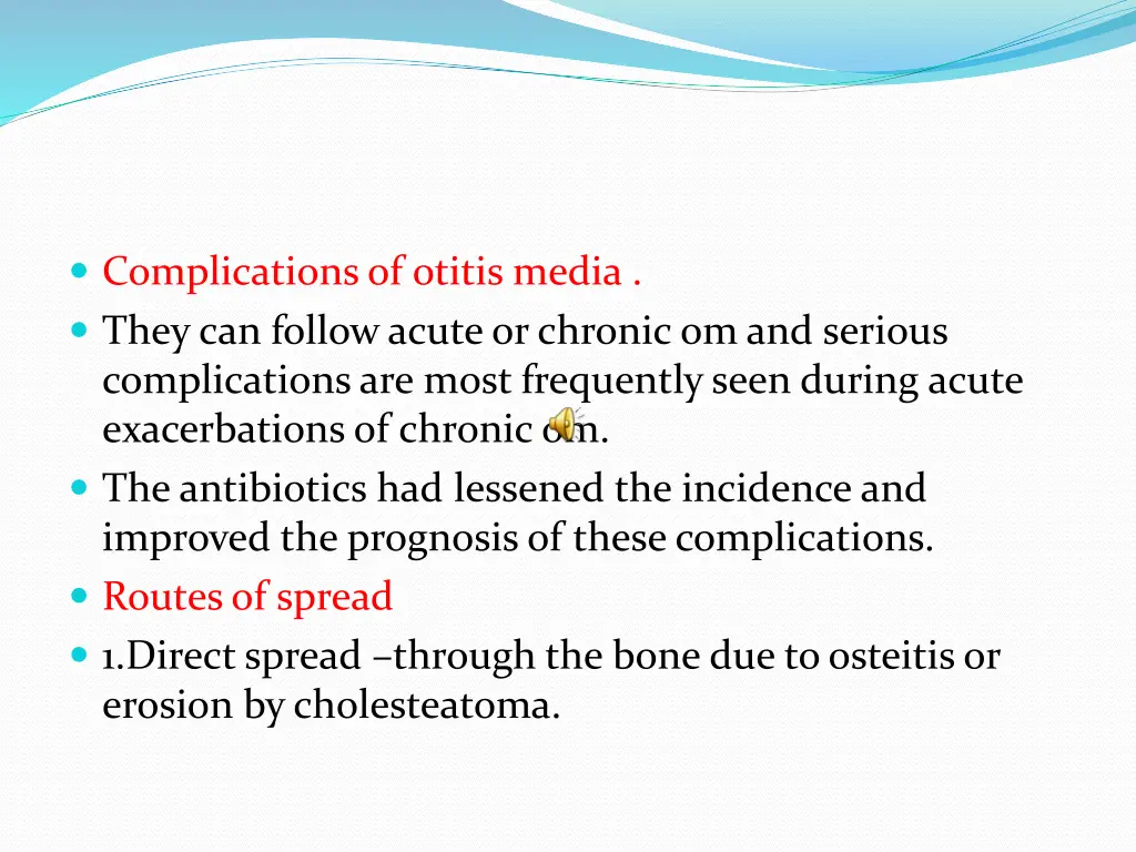 complications of otitis media they can follow