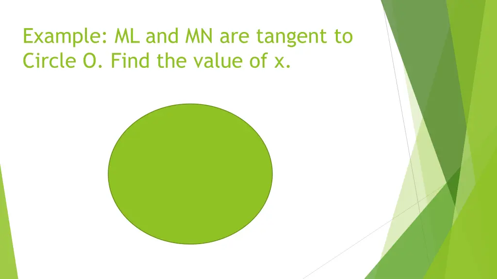 example ml and mn are tangent to circle o find