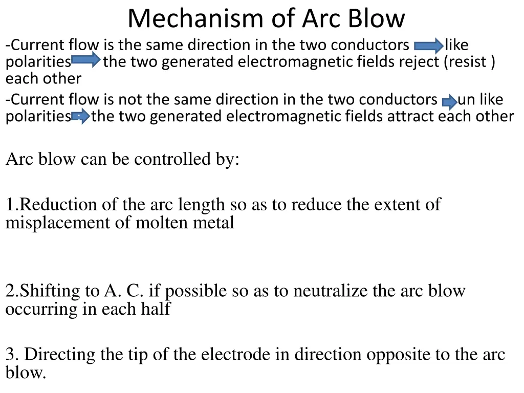 mechanism of arc blow current flow is the same