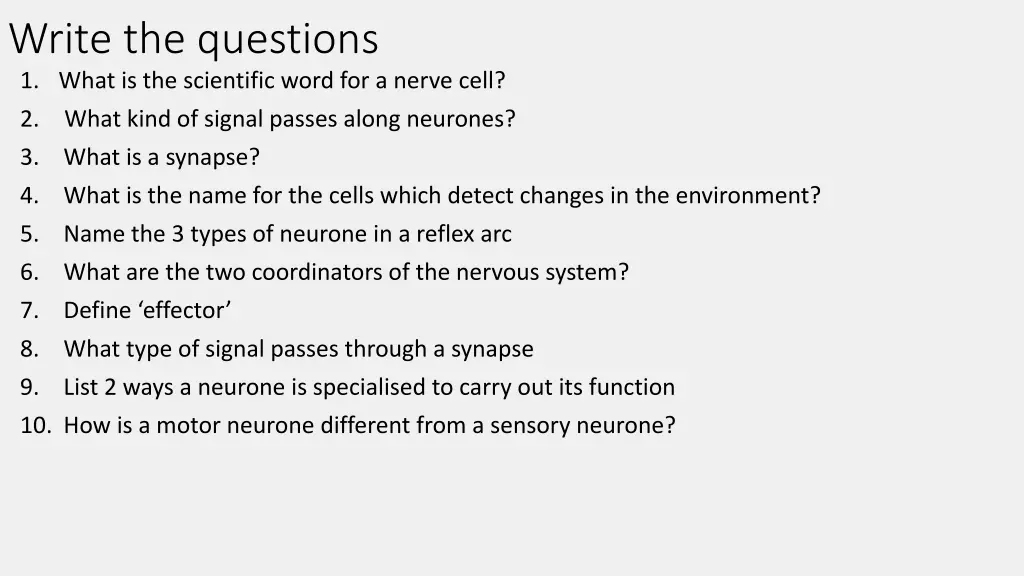 write the questions 1 what is the scientific word