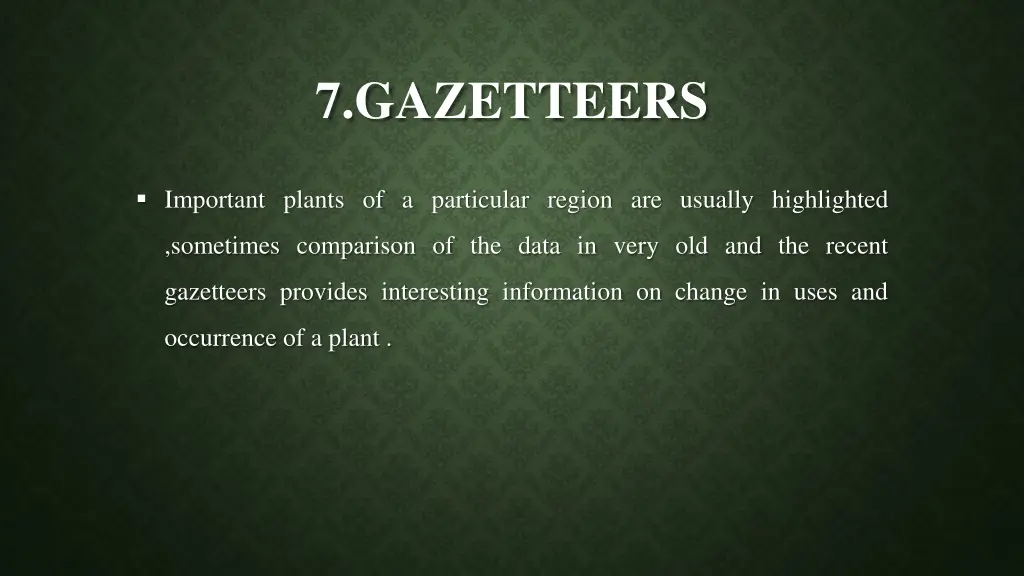 7 gazetteers