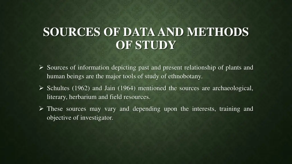 sources of data and methods of study 1