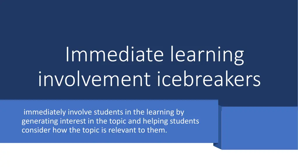 immediate learning involvement icebreakers