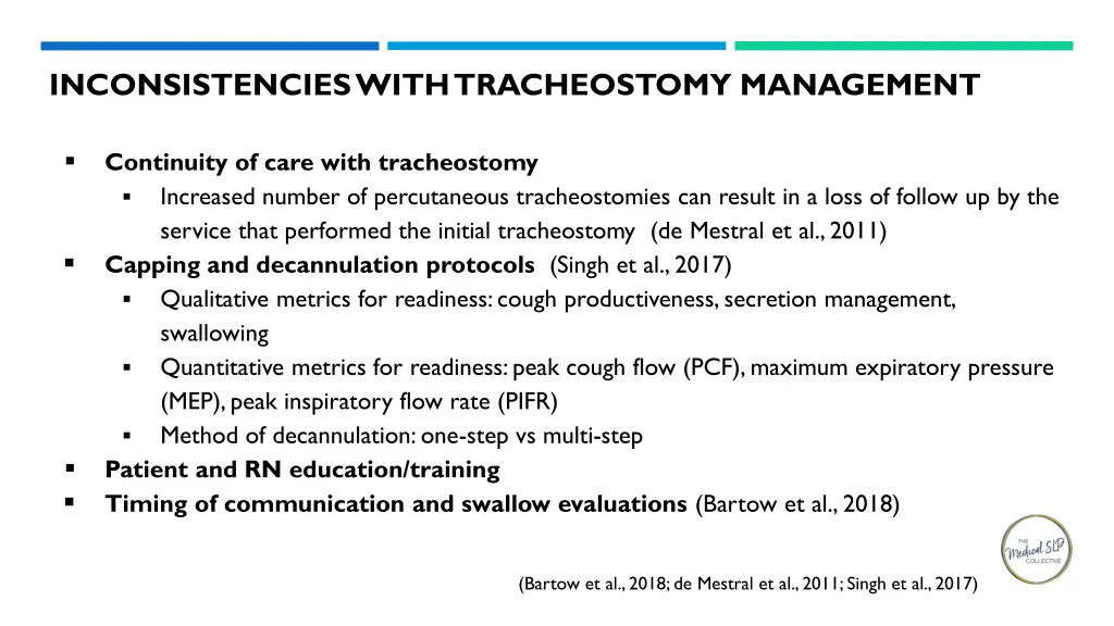 inconsistencies with tracheostomy management 1