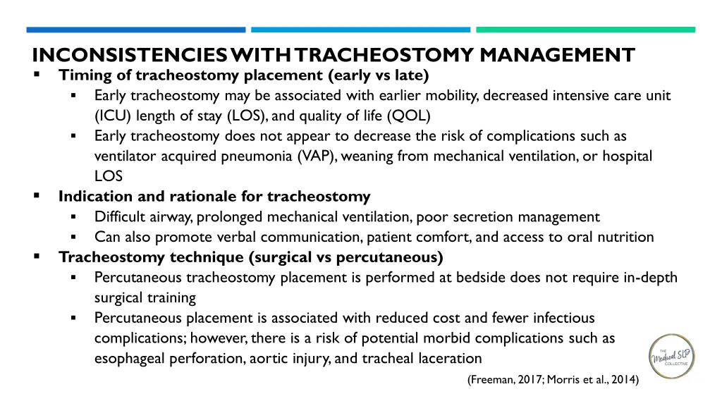 inconsistencies with tracheostomy management