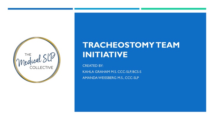 tracheostomy team initiative