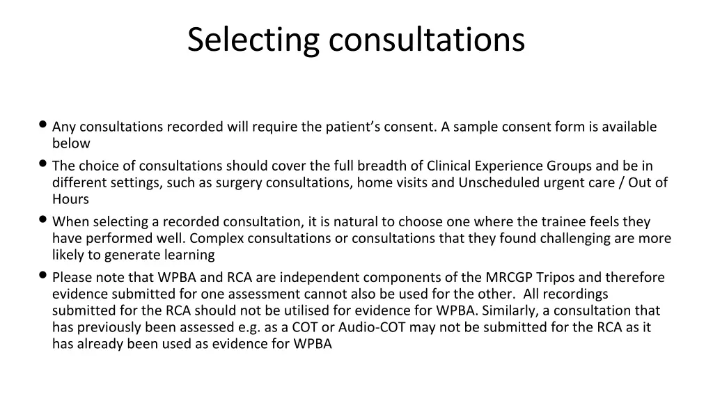 selecting consultations