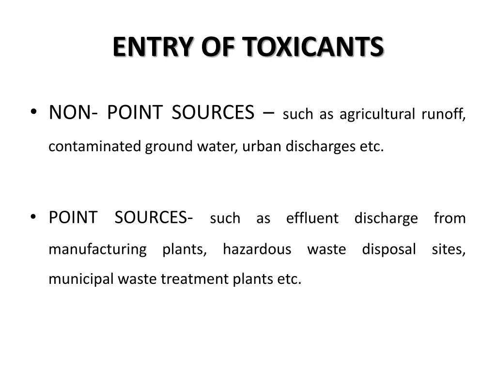 entry of toxicants