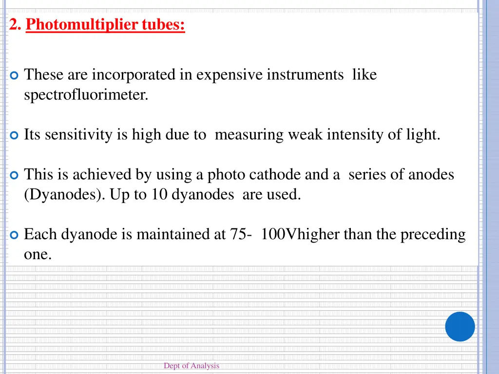 2 photomultipliertubes