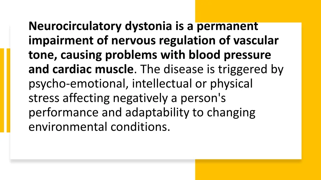 neurocirculatory dystonia is a permanent