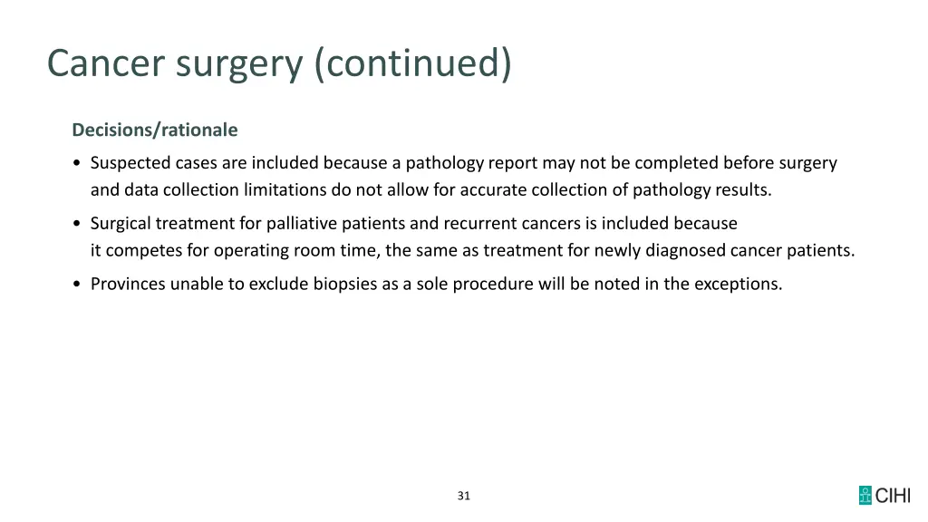 cancer surgery continued