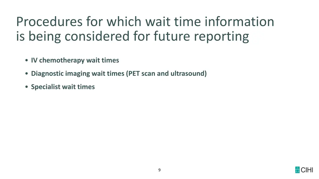 procedures for which wait time information 1