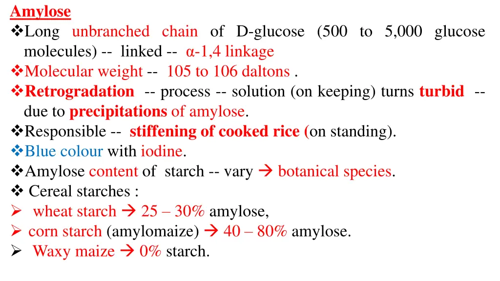 amylose long unbranched chain of d glucose