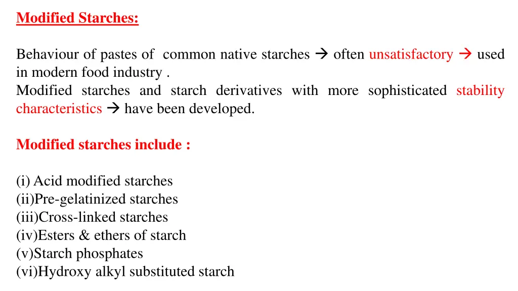 modified starches behaviour of pastes of common