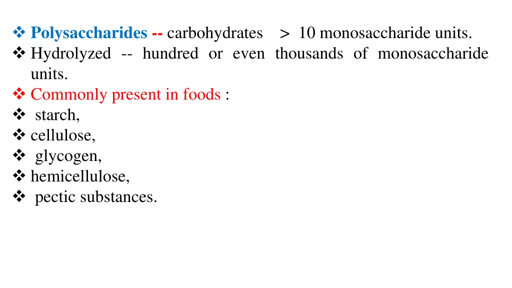 polysaccharides carbohydrates 10 monosaccharide