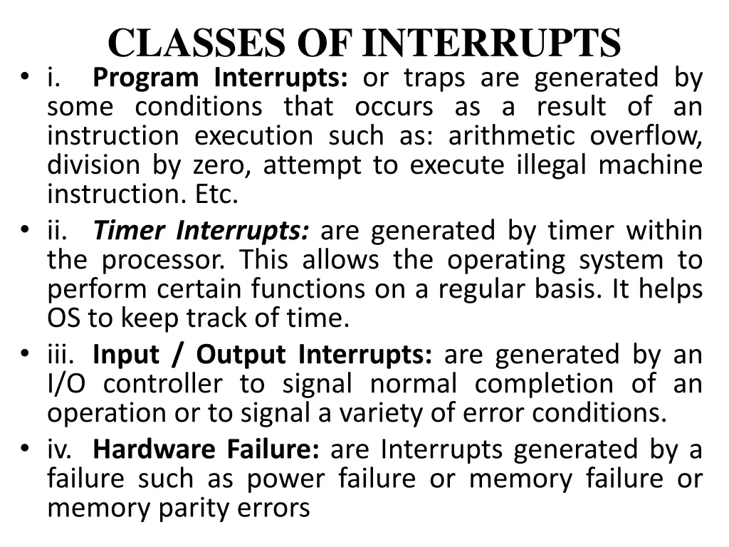 classes of interrupts i program interrupts