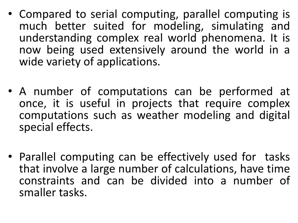 compared to serial computing parallel computing