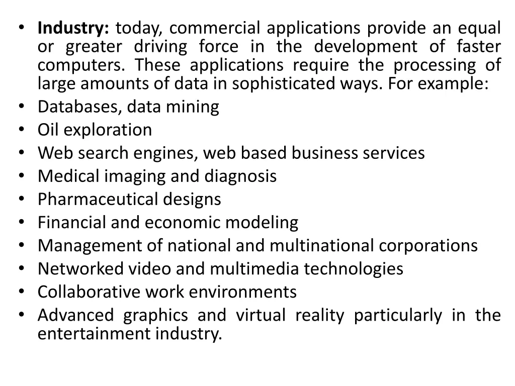 industry today commercial applications provide