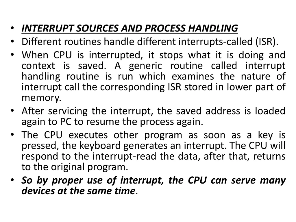 interrupt sources and process handling different