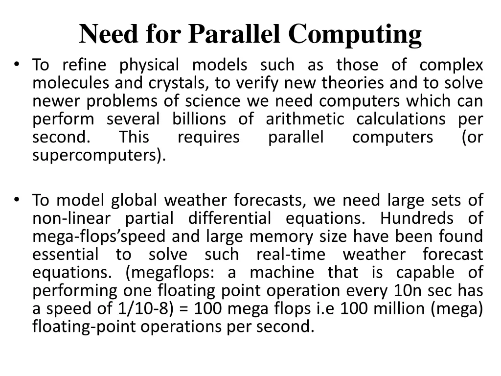 need for parallel computing to refine physical