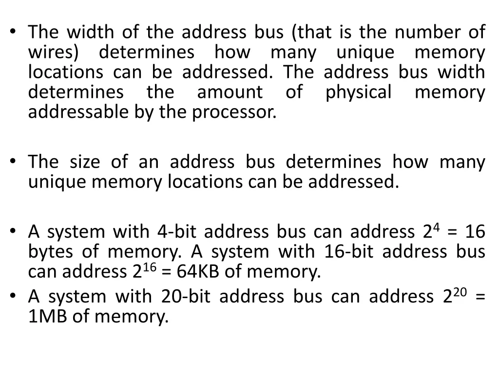 the width of the address bus that is the number