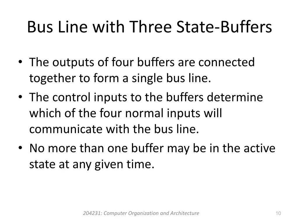 bus line with three state buffers