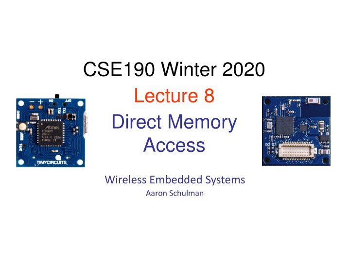 cse190 winter 2020 lecture 8 direct memory access