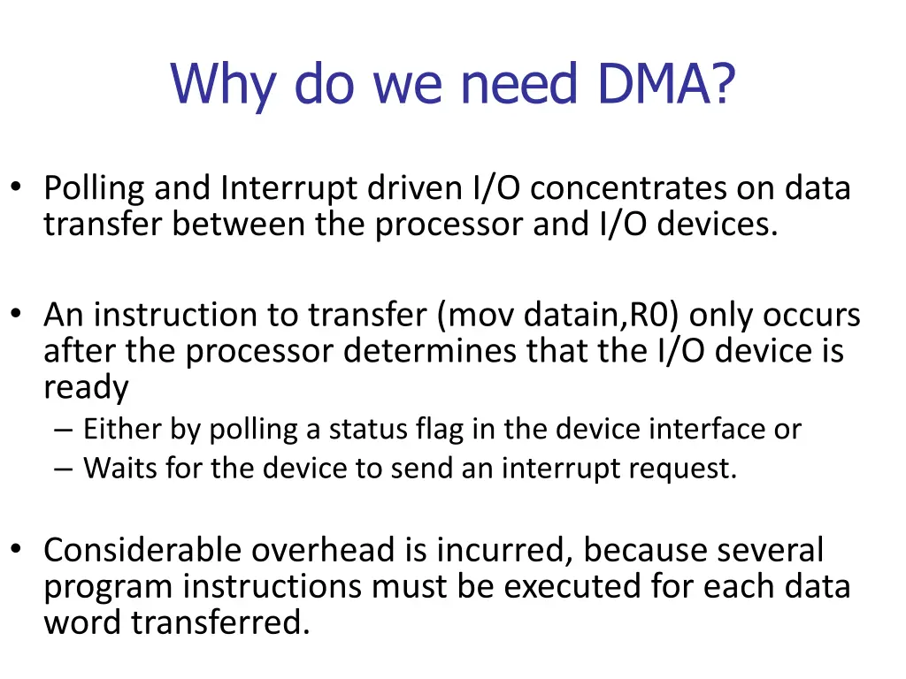 why do we need dma 1