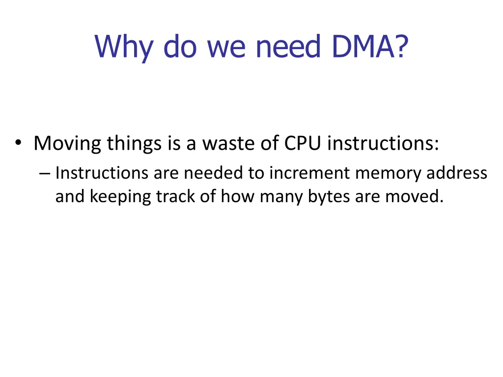 why do we need dma 2