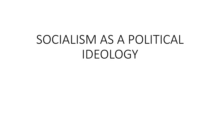 socialism as a political ideology