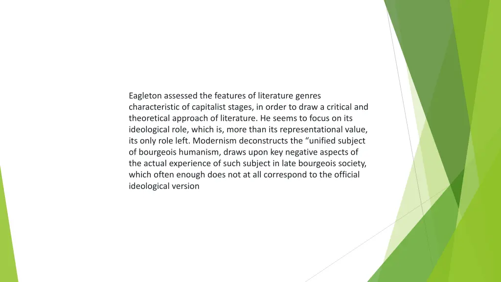 eagleton assessed the features of literature