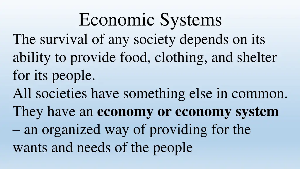 economic systems the survival of any society