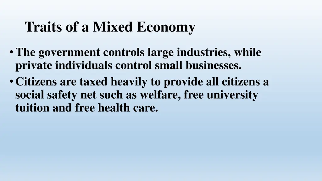 traits of a mixed economy