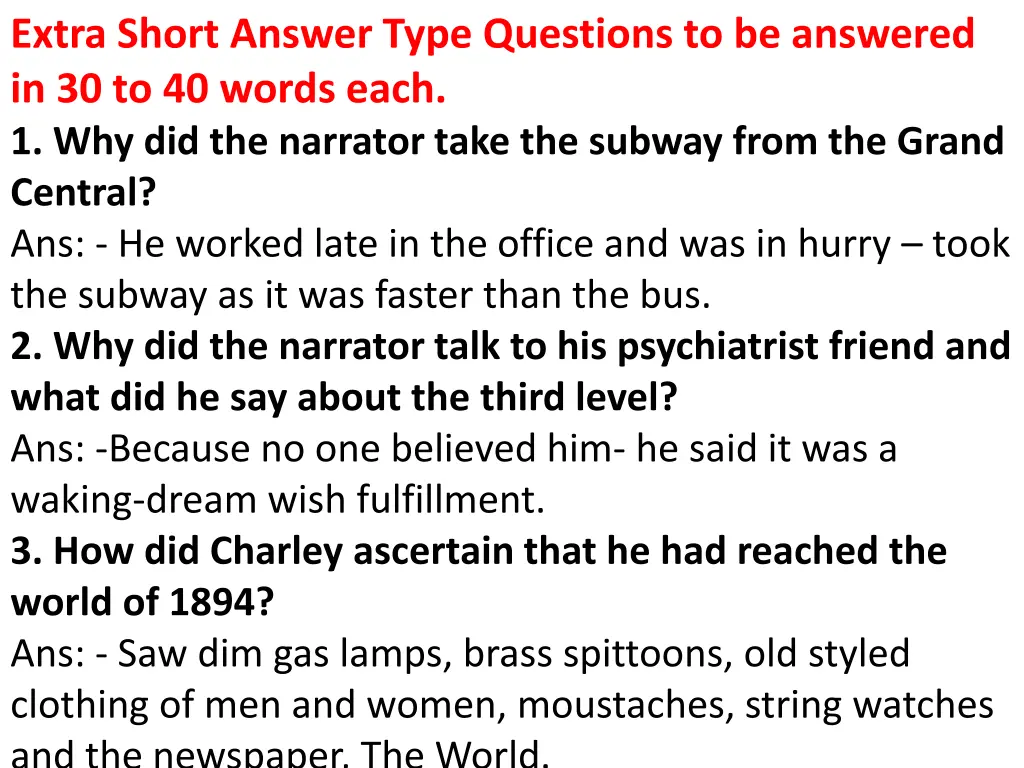 extra short answer type questions to be answered