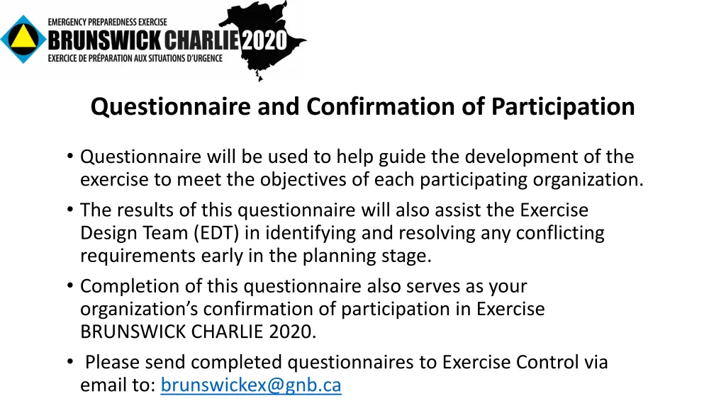 questionnaire and confirmation of participation