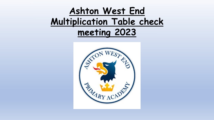 ashton west end multiplication table check