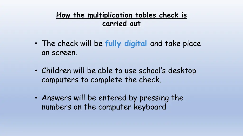 how the multiplication tables check is carried out