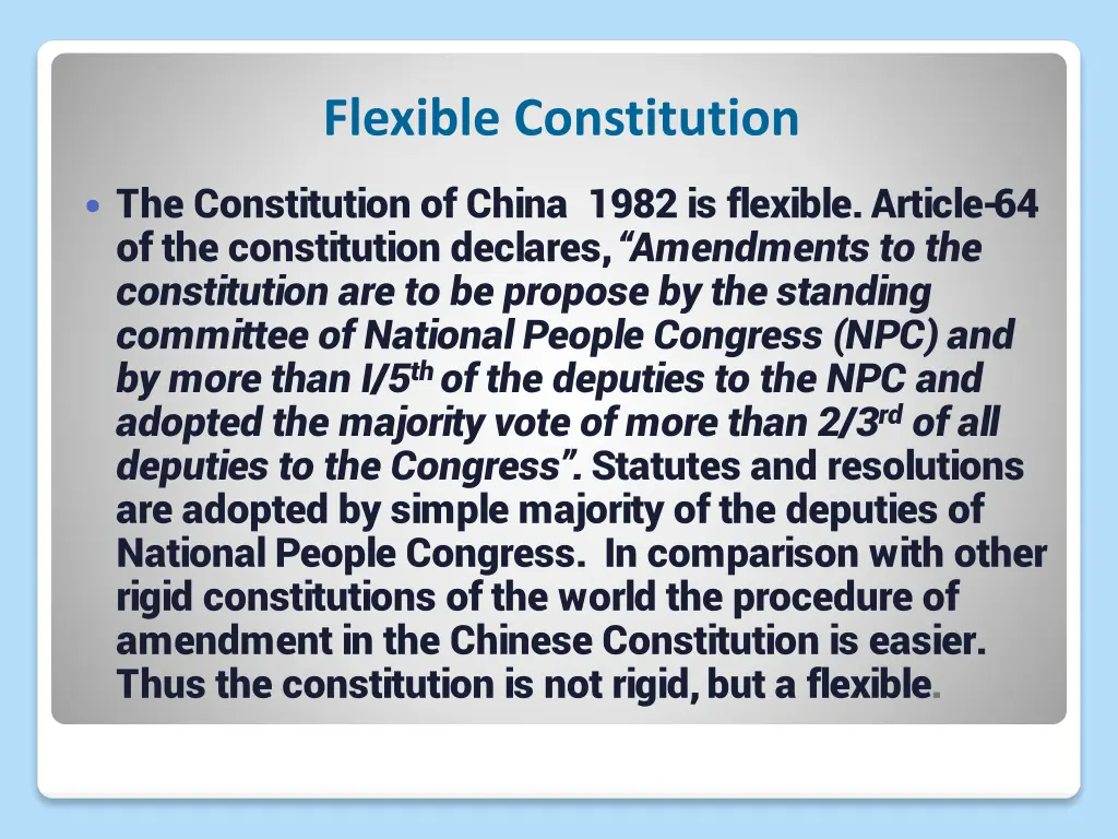 flexible constitution