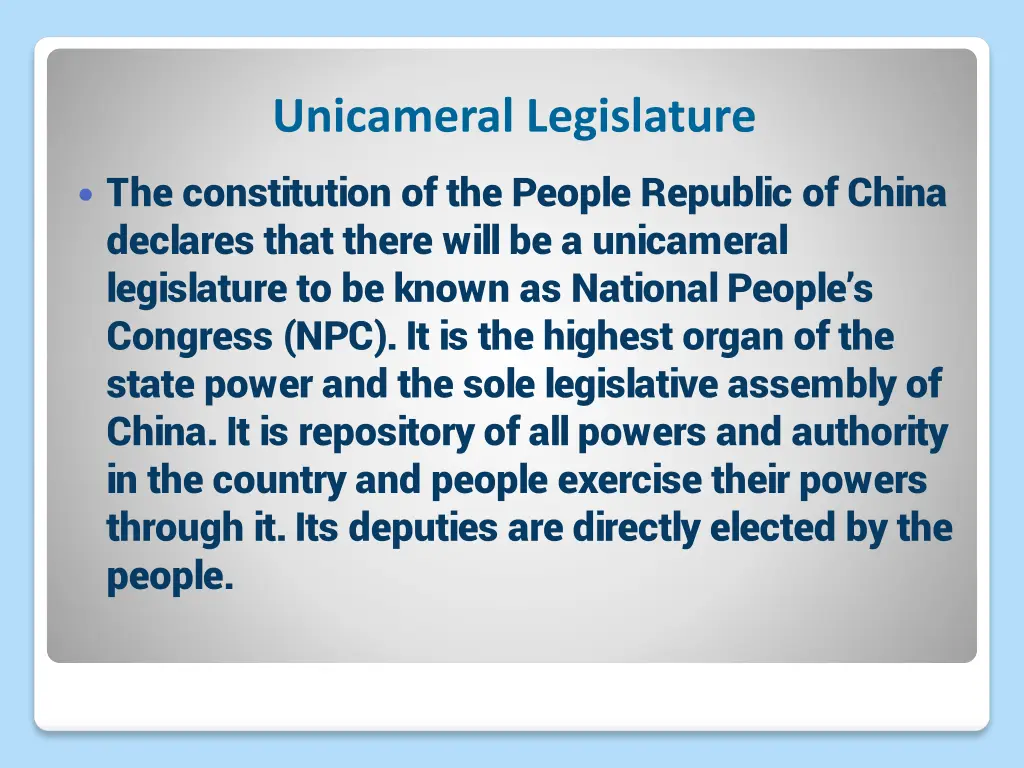 unicameral legislature