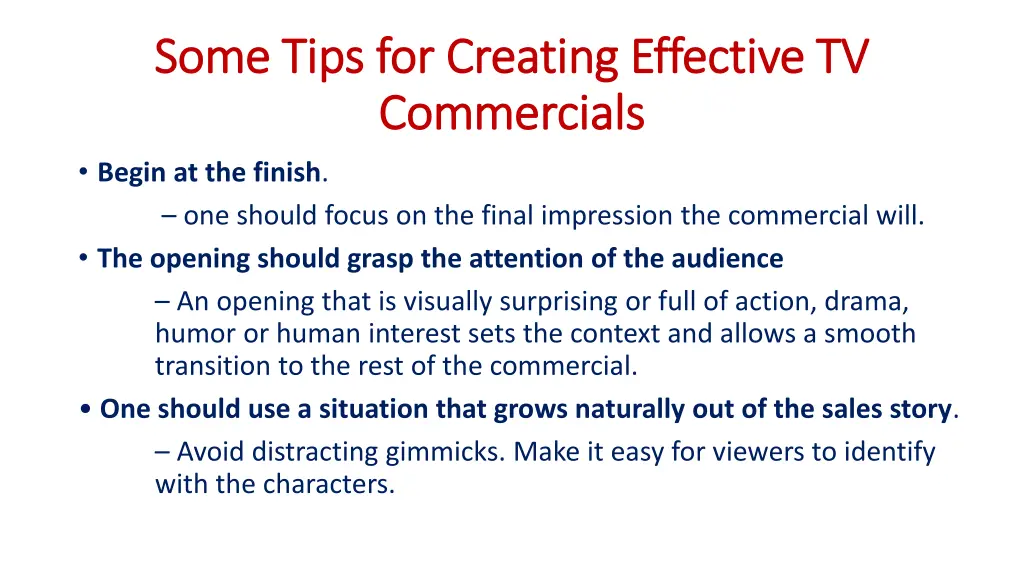 some tips for creating effective tv some tips