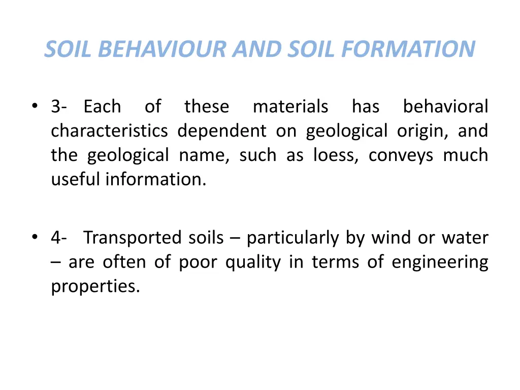 soil behaviour and soil formation 12