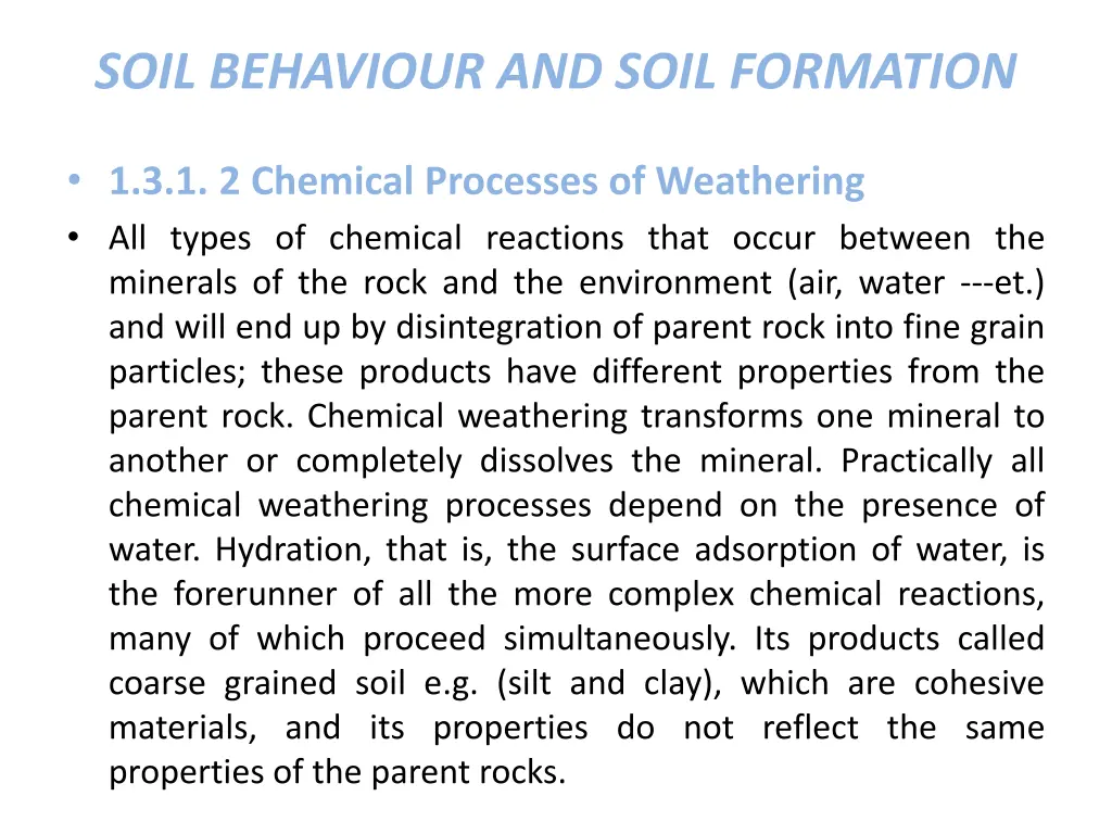 soil behaviour and soil formation 8