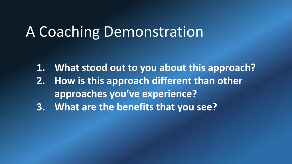 a coaching demonstration