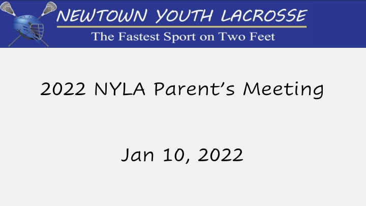 2022 nyla parent s meeting