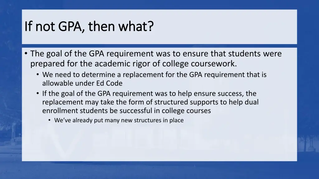 if not gpa then what if not gpa then what