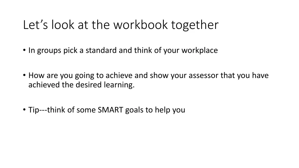 let s look at the workbook together