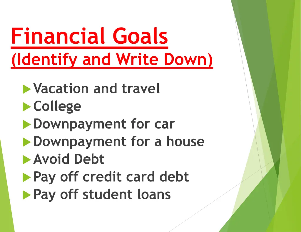 financial goals identify and write down