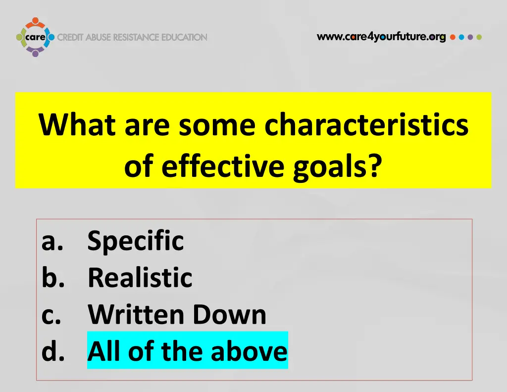 what are some characteristics of effective goals 1